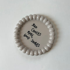 Bad Choices- Coaster