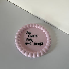 Bad Choices- Coaster