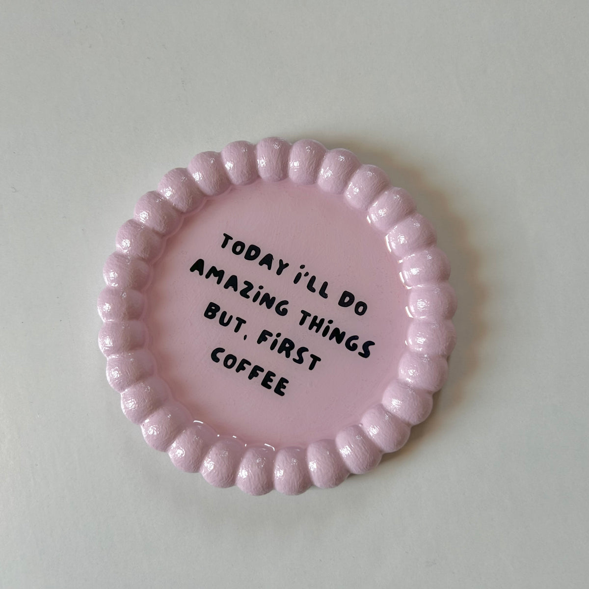 But First Coffee - Coaster