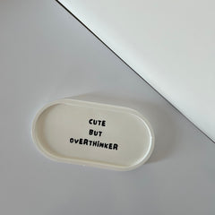 Overthinker - Tray