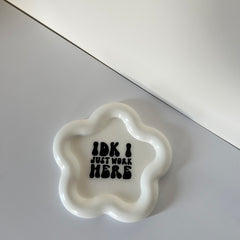 IDK I Just Work Here - Coaster